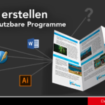 Flyer erstellen - Nutzbare Programme